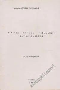 Birinci Derece Ritüelinin İncelenmesi -        1978