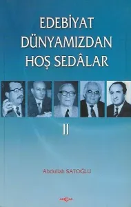 Edebiyat Dünyamızdan Hoş Sedalar 2