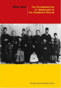 The Extermınatıon Of Armenıans In The Dıyarbekır Regıon