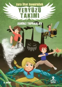 Zehirli Topraklar Yeryüzü Takımı 2