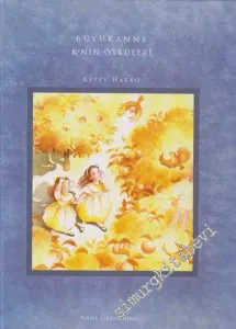 Büyükanne K'nın Öyküleri 1 -