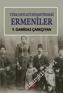 Türk Devleti Hizmetindeki Ermeniler -         2016