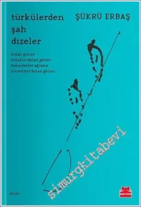 Türkülerden Şah Dizeler -         2022
