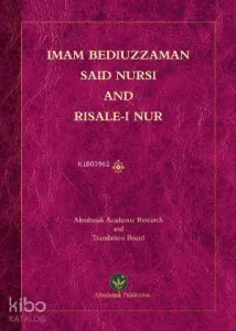 Bediüzzaman Said Nursi and Risale-i Nur