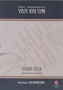 Söz Uçmasın Yazı Kalsın