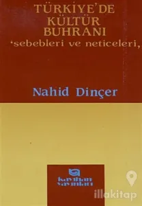 Türkiye'de Kültür Buhranı
