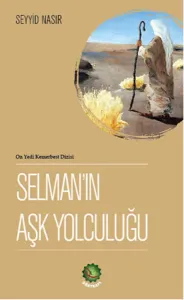 Selman'ın Aşk Yolculuğu