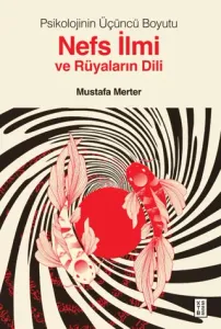 Nefs İlmi ve Rüyaların Dili