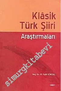 Klasik Türk Şiiri Araştırmaları -         2005