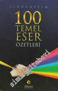 100 Temel Eser Özetleri -