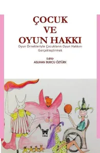 Çocuk Ve Oyun Hakkı