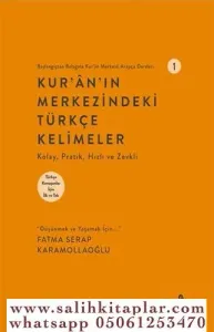 Kuranın Merkezindeki Türkçe Kelimeler 1