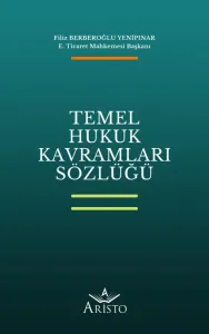 Temel Hukuk Kavramları Sözlüğü
