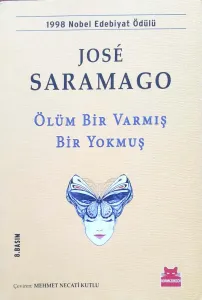 Ölüm Bir Varmış Bir Yokmuş