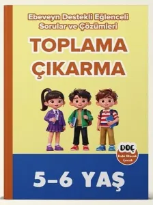 Dahi Olacak Çocuk 5-6 Yaş Toplama ve Çıkarma Ebeveyn Destekli
