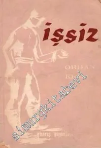 İşsiz - Hikâyeler -