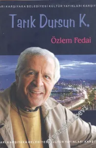 Tarık Dursun K. -
