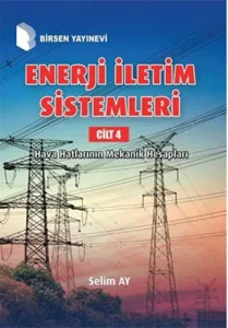 Enerji İletim Sistemleri Cilt - 4
