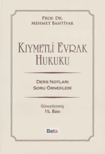 Kıymetli Evrak Hukuku Ders Notları Soru Örnekleri