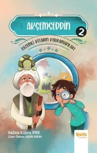 Akşemseddin - Gi̇zemli̇ Ki̇tabın Kahramanları-2