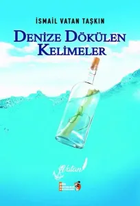 Denize Dökülen Kelimeler