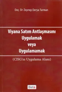 Viyana Satım Antlaşmasını Uygulamak veya Uygulamamak