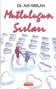 Mutluluğun Sırları