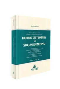 Hukuk Sisteminin ve Suçun Entropisi