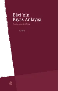 Bâcî'nin Kıyas Anlayışı