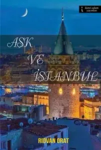 Aşk ve İstanbul