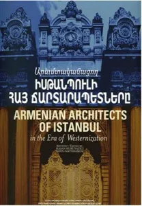 Armenian Architects Of Istanbul (hrant Dink Vakfı Armenian Architects Of Istanbul (hrant Dink Vakfı