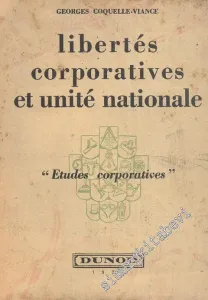 Libertés Corporatives et Unité Nationale -