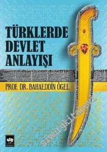 Türklerde Devlet Anlayışı -