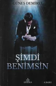 Şimdi Benimsin - Ciltli Kitap