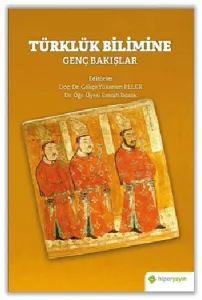 Türklük Bilimine Genç Bakışlar