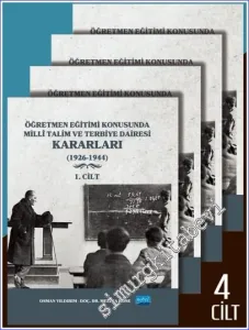Öğretmen Eğitimi Konusunda Millî Talim ve Terbiye Dairesi Kararları 4 Cilt TAKIM -         2023