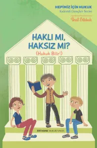 Haklı mı, Haksız mı?