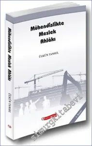 Mühendislikte Meslek Ahlakı -