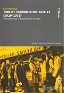 Türkiye Ekonomisinde Krizler (1929 - 2001)