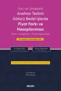 Anahtar Teslimi Götürü Bedel İşlerde Fiyat Farkı ve Hesaplanması