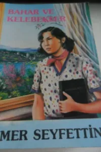 Bahar ve Kelebekler