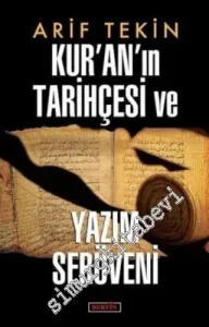 Kur'an'ın Tarihçesi ve Yazım Serüveni -         2019