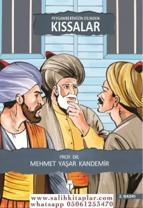 Peygamberimizin Dilinden Kıssalar