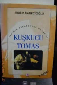 Kuşkucu Tomas