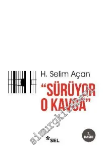 Sürüyor O Kavga -         2019