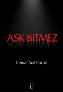 Aşk Bitmez