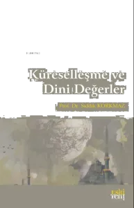 Küreselleşme ve Dini Değerler