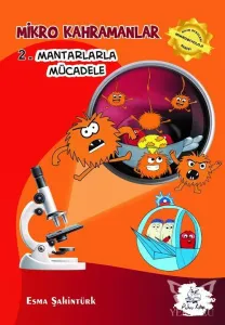 Mikro Kahramanlar 2 - Mantarlarla Mücadele