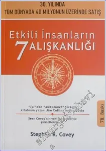 Etkili İnsanların 7 Alışkanlığı - Kişisel Değişim İçin Altın Kurallar  -