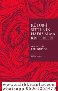 Kütübİ Sittenin Hadis Alma Kriterleri